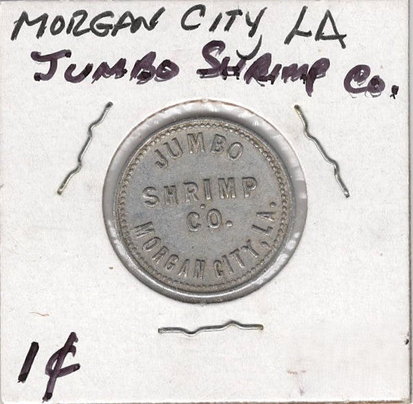 Morgan City, LA, Jumbo Shrimp Co., 1¢