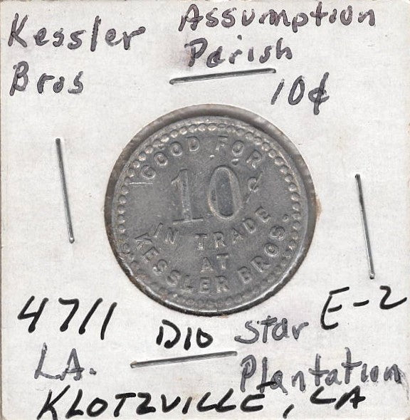 Klotzville, LA, Kessler Bros., 10¢