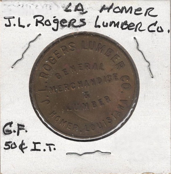 Homer, LA, J.L. Rogers Lumber Co., 50¢