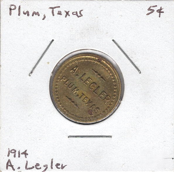 Plum, TX, A. Legler, 5¢