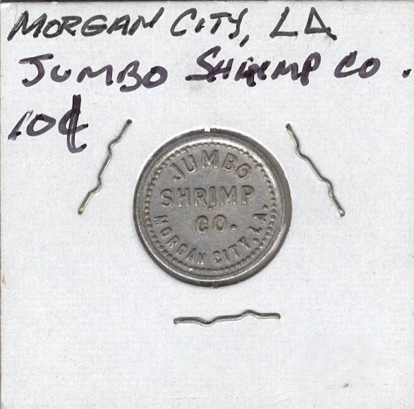 Morgan City, LA, Jumbo Shrimp Co. 10¢