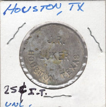 Houston, TX, J. R. Luker, 25¢