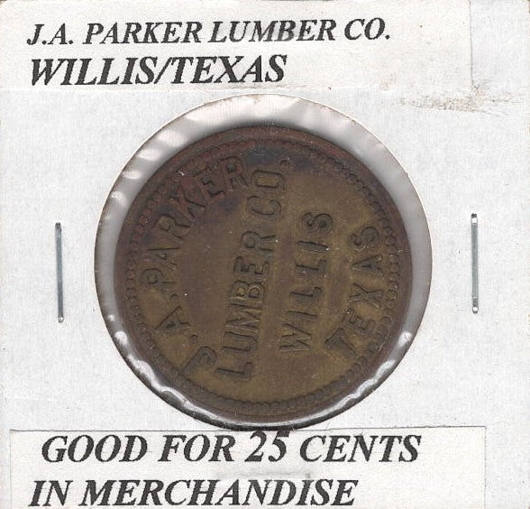 Willis, TX, J. A. Parker Lumber Co., 25¢