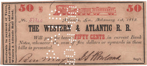 Atlanta-Georgia, The Western & Atlantic R. R. 50¢, 1862