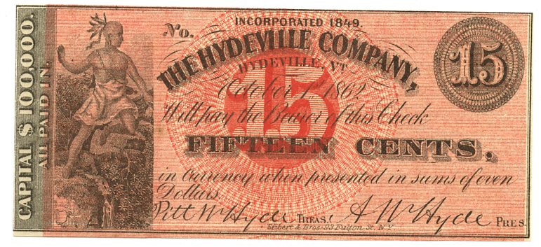 Vermont-Hydeville, The Hydeville Company 15 Cents, October 1, 1862
