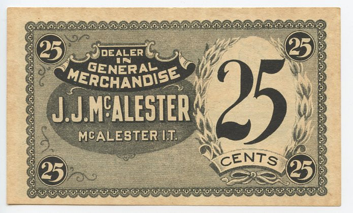 Oklahoma-McAlester, Indian Territory, J.J. McAlester 25 Cents, 190_