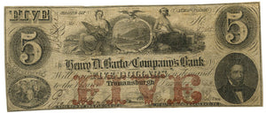 New York-Trumansburgh, Henry D. Barto and Company Bank $5, December 1, 1862