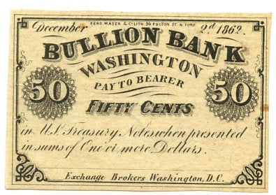 Washington D.C., Bullion Bank 50 Cents, December 2, 1862