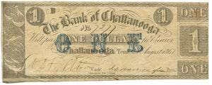 Tennessee-Chattanooga, The Bank of Chattanooga $1, August 28, 1861