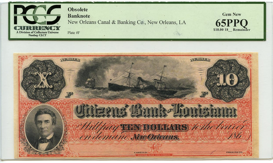 Louisiana-New Orleans, Citizens' Bank of Louisiana $10, 186_ Remainder, 65PPQ, PCGS Error