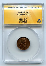 1931-S 1 Cent, Anacs MS60 Details